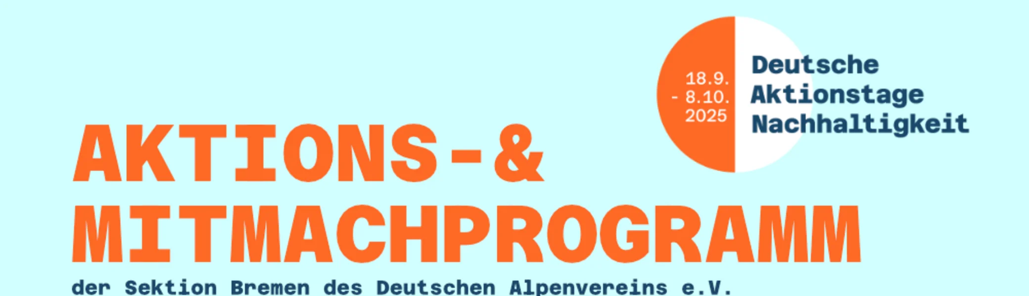 Aktions- & Mitmachprogramm zu den Deutschen Aktionstagen Nachhaltigkeit | © DAV Bremen