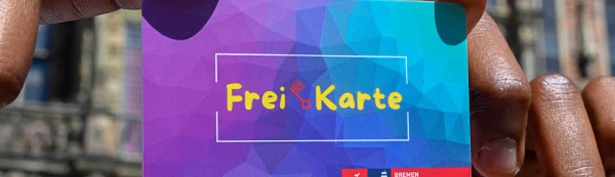 FreiKarte | © Freie Hansestadt Bremen