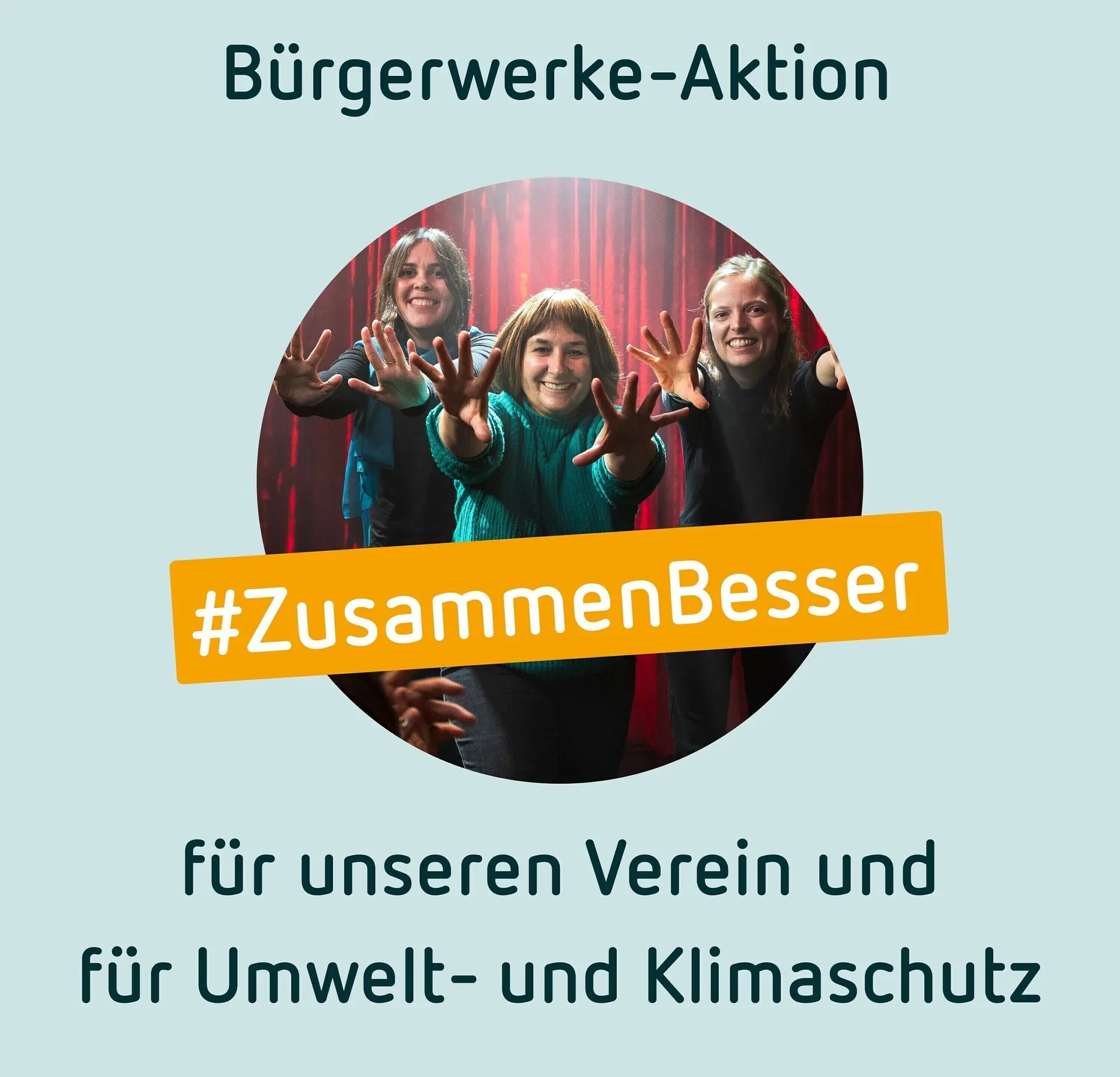 Drei lachende Frauen strecken ihre Hände nach vorn | © buegerwerke