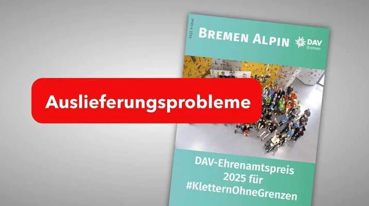 Auslieferungsprobleme BremenAlpin | © DAV Bremen