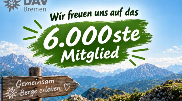 Eine Bergkulisse mit dem Spruch: wir freuen uns auf das 6.000ste Mitglied | © Chat GPT