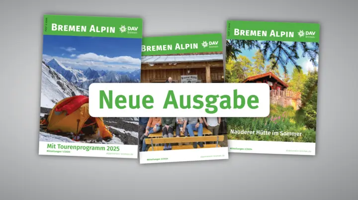 Banner-Bild zum Bewerben einer neuen Ausgabe des Mitgliedermagazins BremenAlpin | © DAV Bremen
